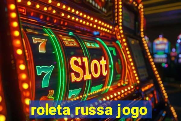 roleta russa jogo