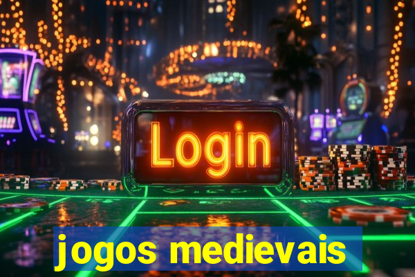 jogos medievais