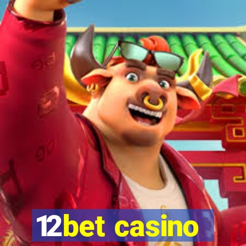 12bet casino