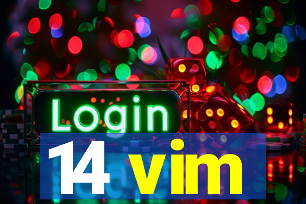 14 vim