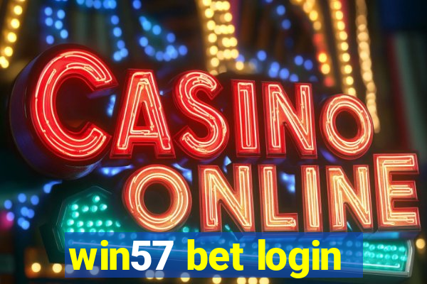 win57 bet login