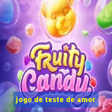 jogo de teste de amor