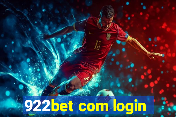 922bet com login