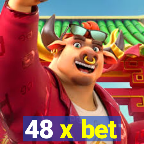 48 x bet