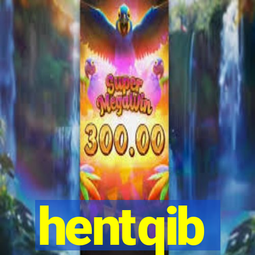 hentqib