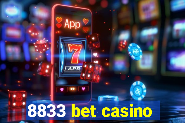 8833 bet casino