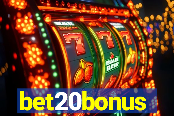 bet20bonus