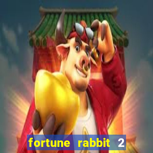 fortune rabbit 2 demo grátis