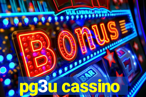 pg3u cassino