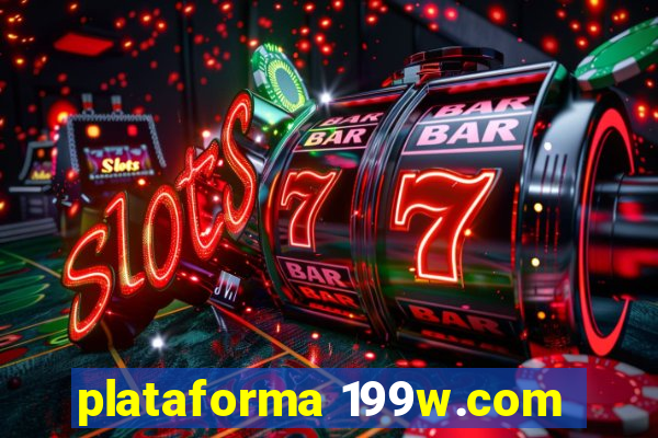 plataforma 199w.com