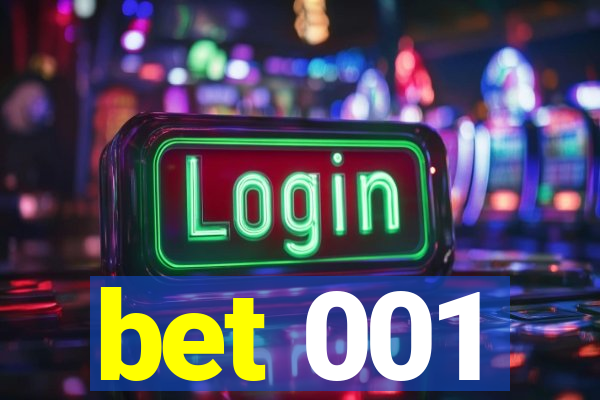 bet 001