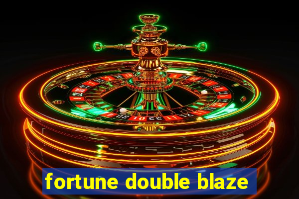 fortune double blaze