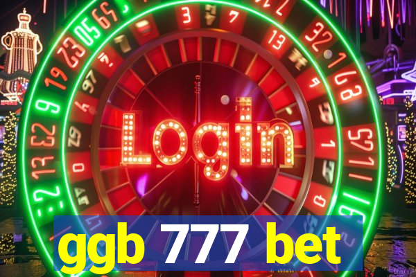 ggb 777 bet