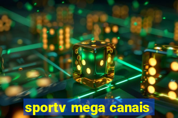 sportv mega canais