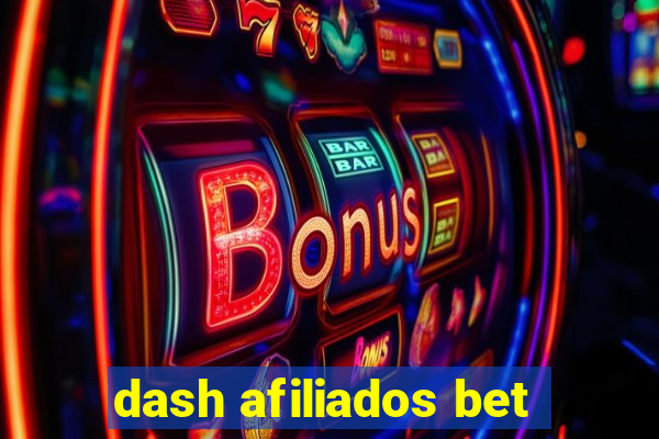 dash afiliados bet