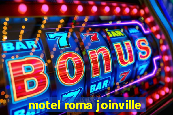 motel roma joinville