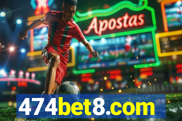 474bet8.com