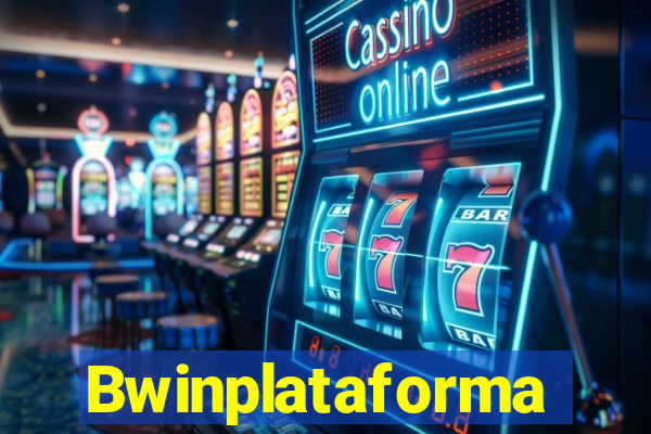 Bwinplataforma