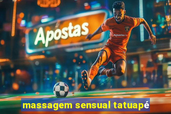 massagem sensual tatuapé