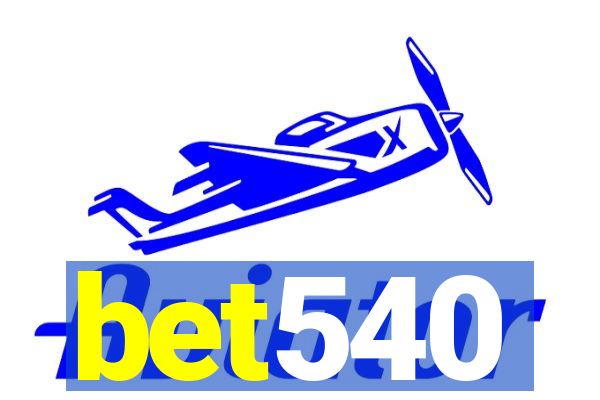 bet540