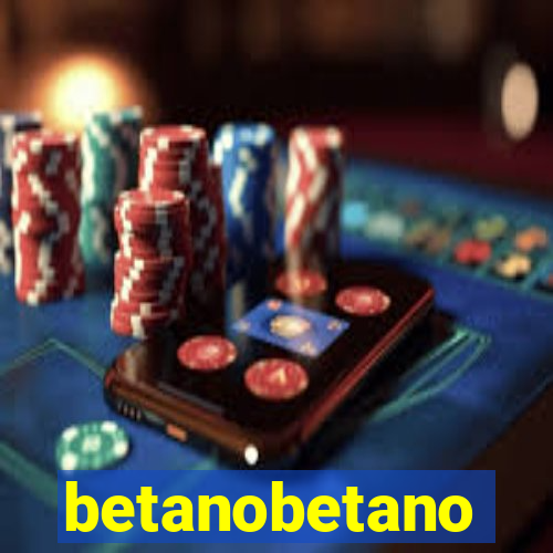 betanobetano