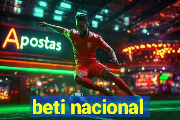 beti nacional