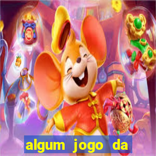 algum jogo da dinheiro de verdade