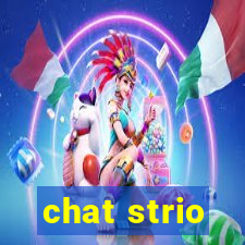 chat strio