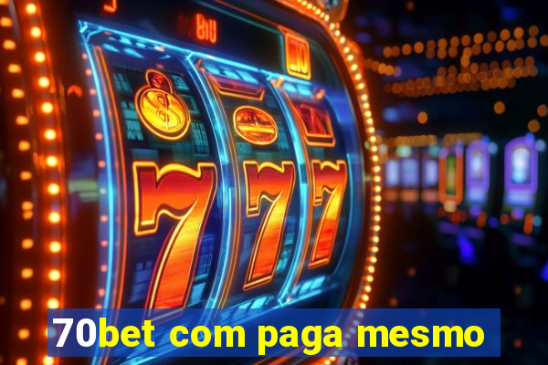 70bet com paga mesmo