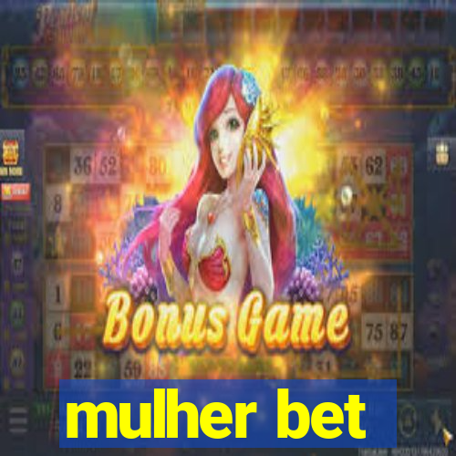 mulher bet