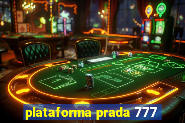 plataforma prada 777