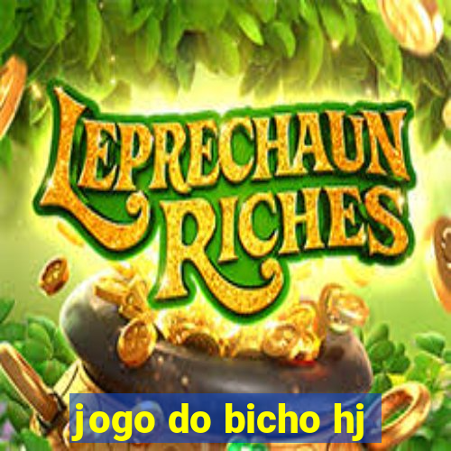 jogo do bicho hj