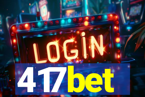 417bet