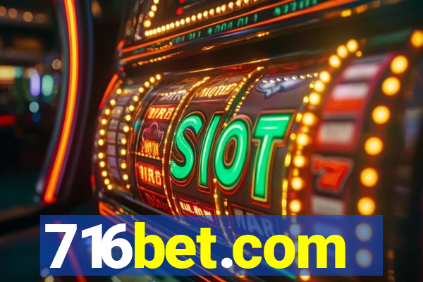 716bet.com