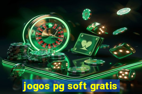 jogos pg soft gratis