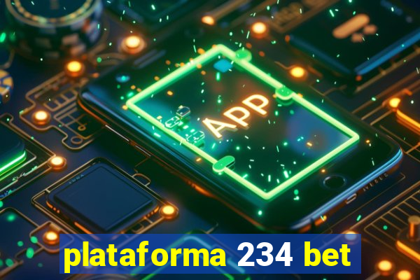 plataforma 234 bet