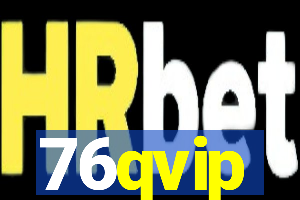 76qvip