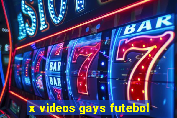 x videos gays futebol