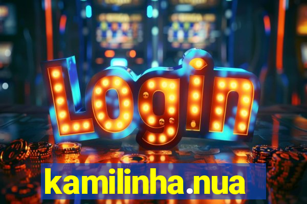 kamilinha.nua