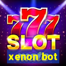 xenon bot