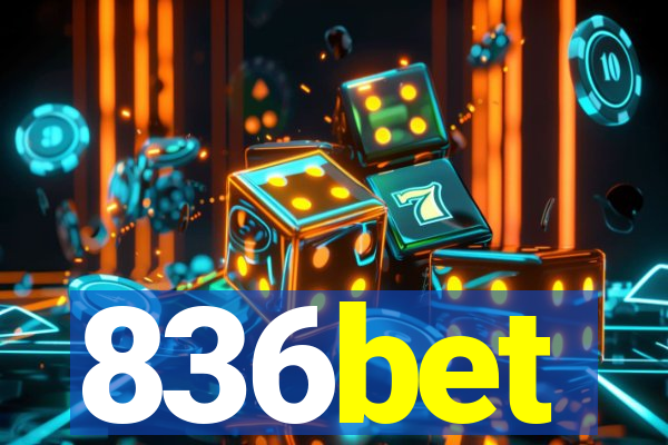 836bet