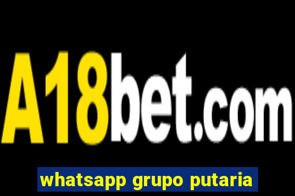 whatsapp grupo putaria