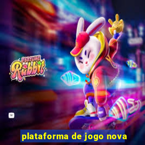 plataforma de jogo nova