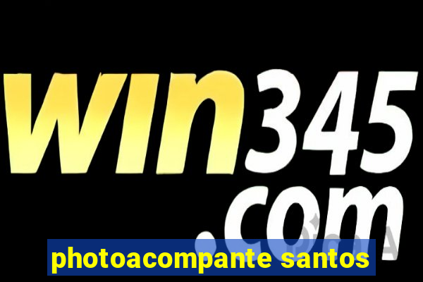 photoacompante santos