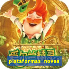 plataformas novas de apostas