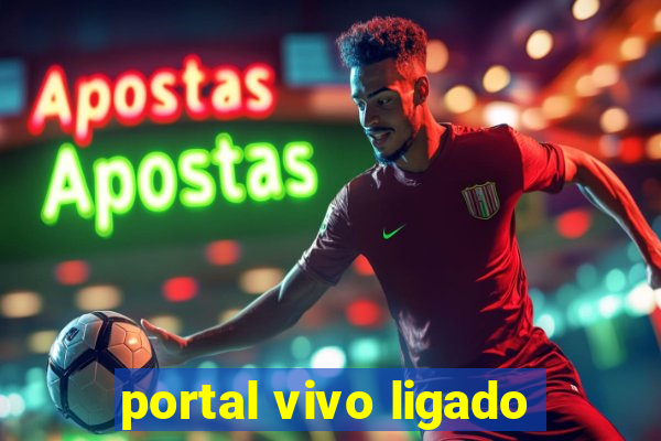 portal vivo ligado