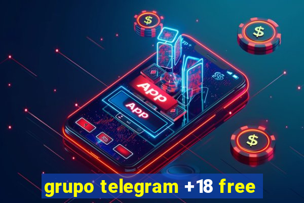 grupo telegram +18 free