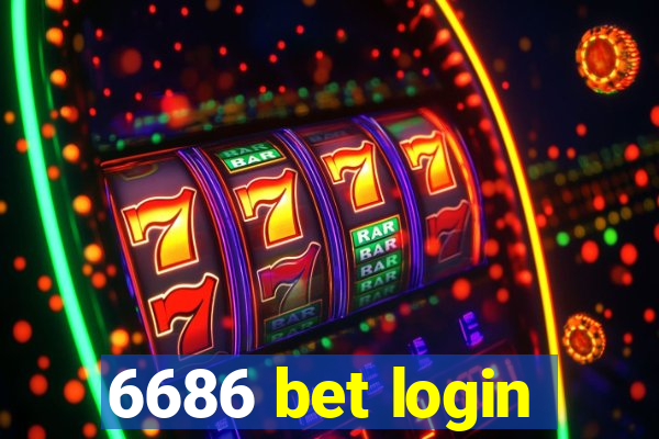 6686 bet login