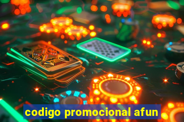 codigo promocional afun