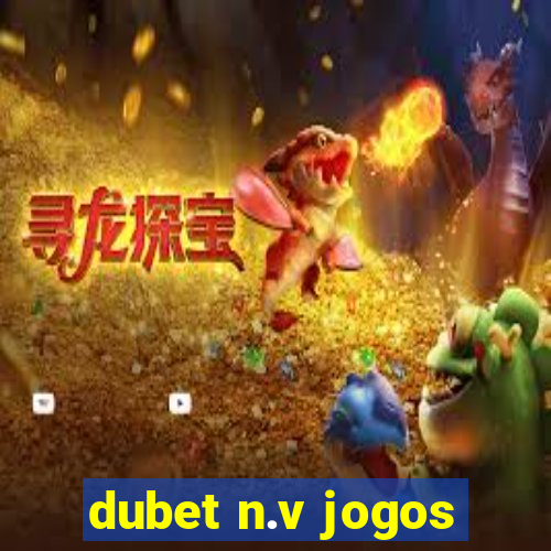 dubet n.v jogos